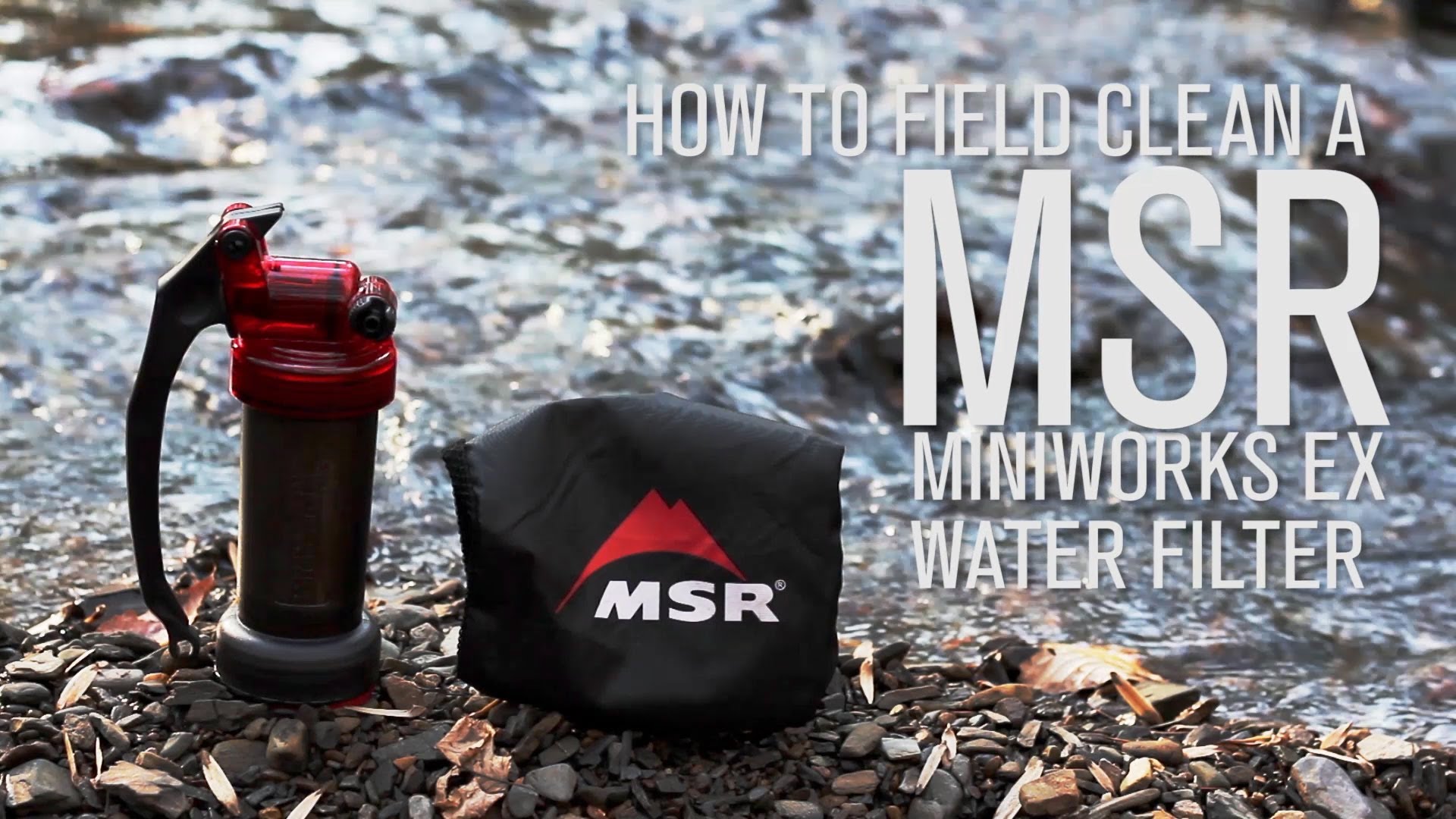 How to Field Clean a MSR Miniworks EX Water Filter AWWA Water Filtration System